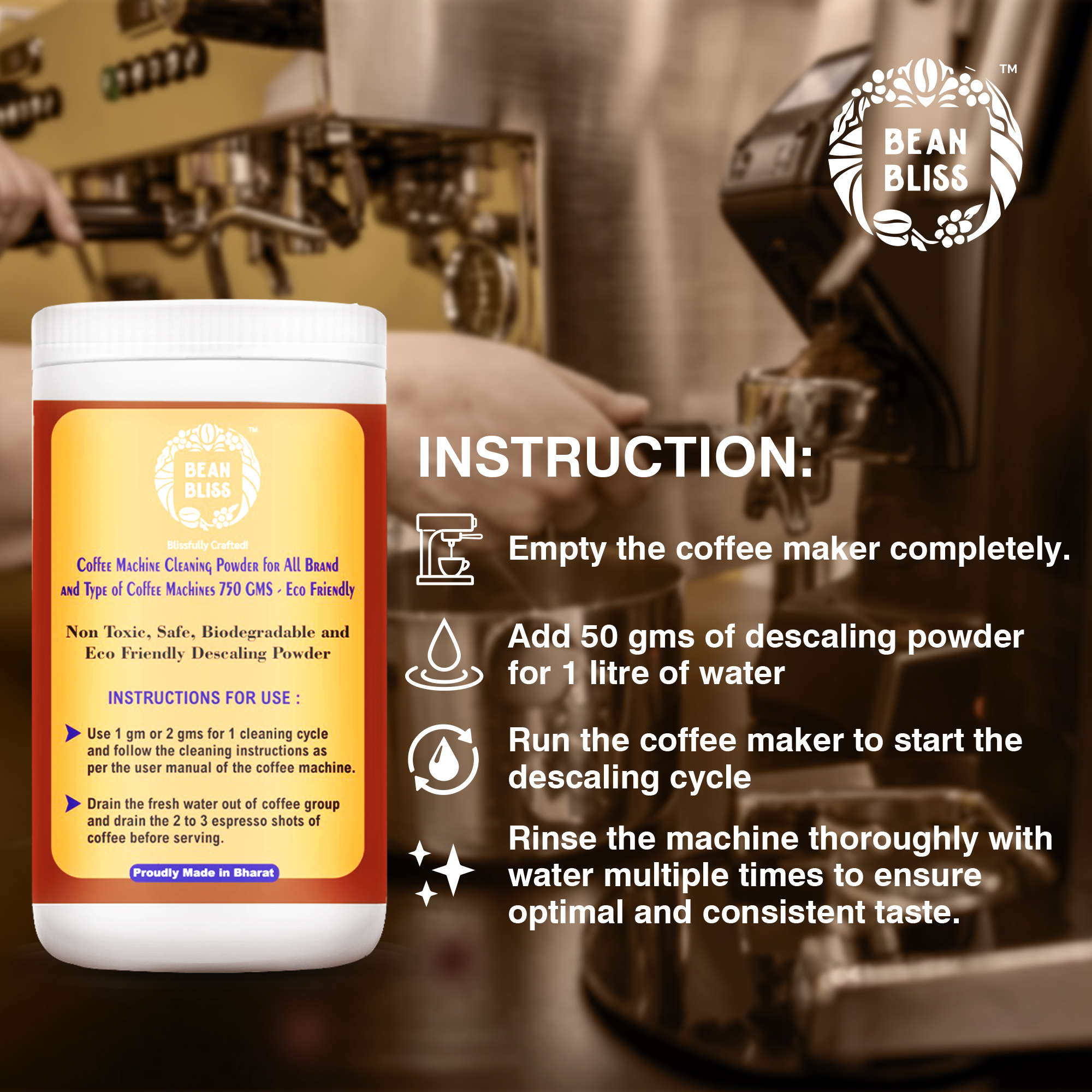 Bean Bliss Eco-Friendly Coffee Machine Cleaning Powder- Effective Solution for All Machines, Prevents Malfunctions, and Ensures Optimal Performance (750gms) - Image 3